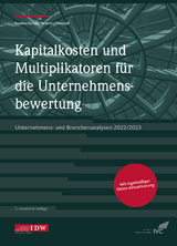 Kapitalkosten und Multiplikatoren für die Unternehmensbewertung - 