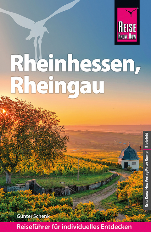 Reise Know-How Reiseführer Rheinhessen, Rheingau - Günter Schenk