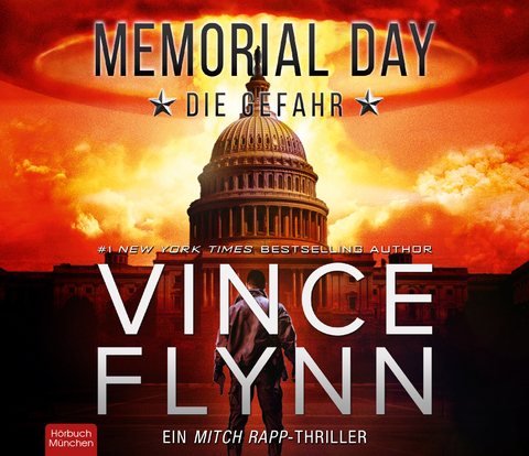 MEMORIAL DAY – Die Gefahr - Vince Flynn