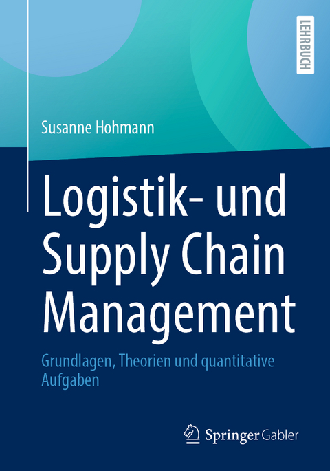 Logistik- und Supply Chain Management - Susanne Hohmann