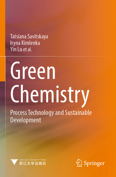 Green Chemistry - Tatsiana Savitskaya, Iryna Kimlenka, Yin Lu, Dzmitry Hrynshpan, Valentin Sarkisov