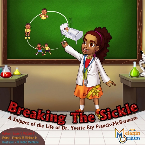 Breaking The Sickle -  Louie T. McClain II