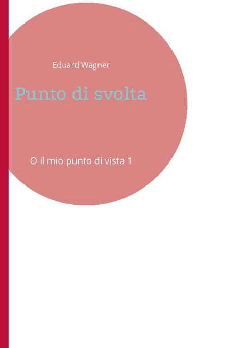 Punto di svolta - Eduard Wagner