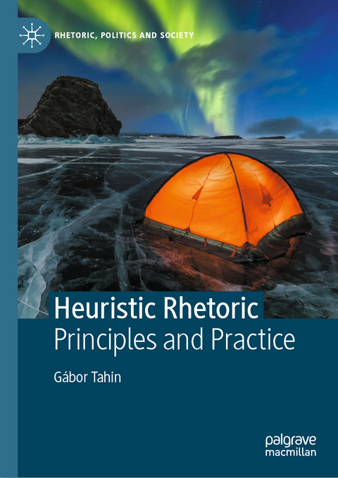 Heuristic Rhetoric - Gábor Tahin