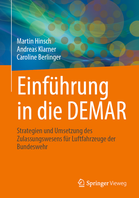 Einführung in die DEMAR - Martin Hinsch, Andreas Klarner, Caroline Berlinger