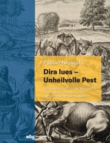 Dira lues - Unheilvolle Pest - Fabian Neuwahl