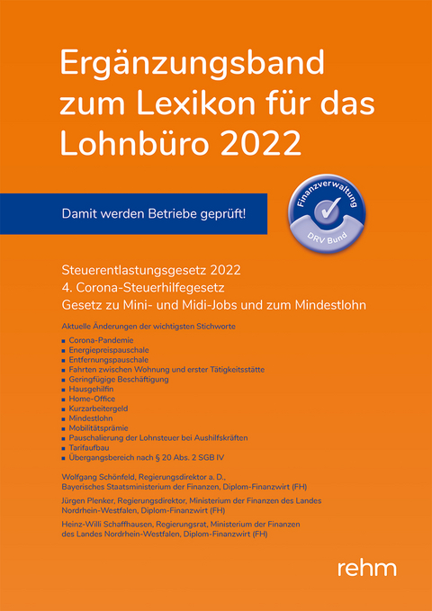 Ergänzungsband zum Lexikon für das Lohnbüro 2022 - Wolfgang Schönfeld, Jürgen Plenker, Heinz-Willi Schaffhausen