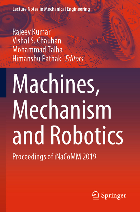 Machines, Mechanism and Robotics - 