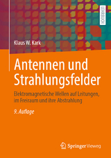 Antennen und Strahlungsfelder - Kark, Klaus W.