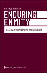 Enduring enmity - Hubertus Buchstein