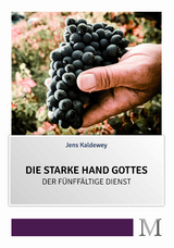 Die starke Hand Gottes - Jens Kaldewey