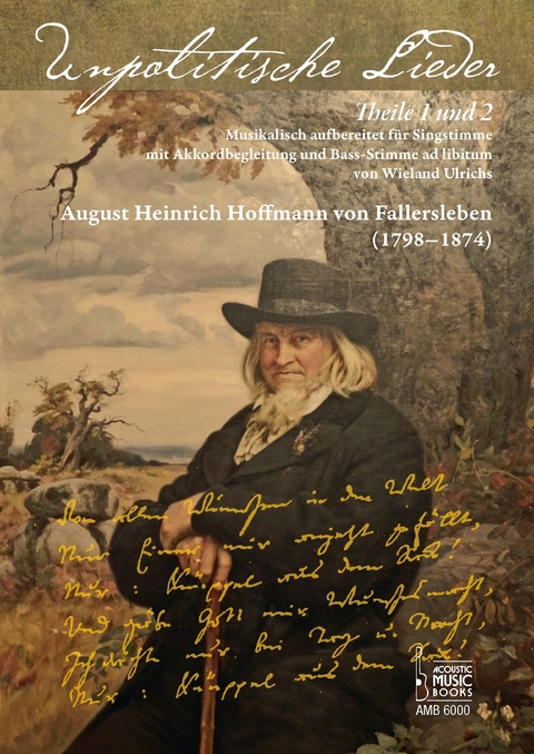 August Heinrich Hoffmann von Fallersleben. Unpolitische Lieder Theile 1 und 2. - Wieland Ulrichs