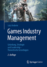 Games Industry Management - Anderie, Lutz