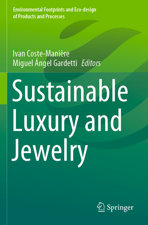 Sustainable Luxury and Jewelry - 