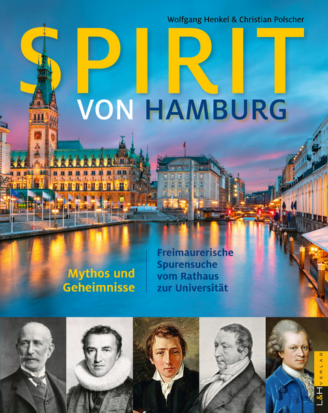 Spirit von Hamburg - Wolfgang Henkel, Christian Polscher, Franklin Kopitzsch