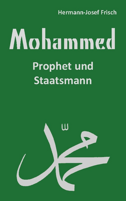 Mohammed - Hermann-Josef Frisch