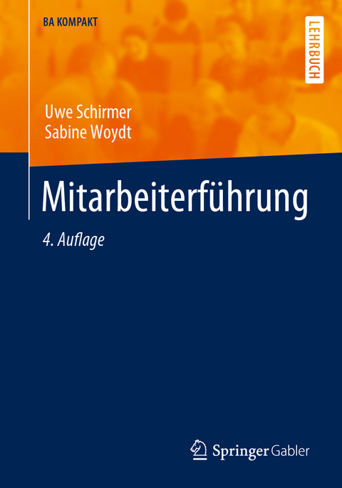 Mitarbeiterführung - Uwe Schirmer, Sabine Woydt