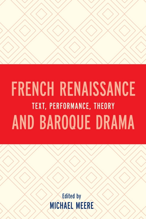 French Renaissance and Baroque Drama - 