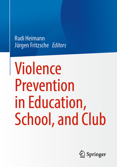 Violence Prevention in Education, School, and Club - 