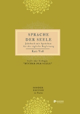 SPRACHE DER SEELE (Farb-Edition) - Kati Voß