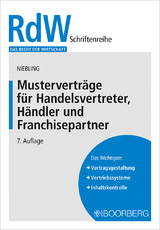 Musterverträge für Handelsvertreter, Händler und Franchisepartner - Niebling, Jürgen