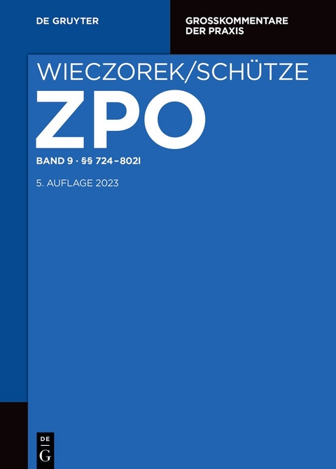 Zivilprozessordnung und Nebengesetze / §§ 724-802l - 