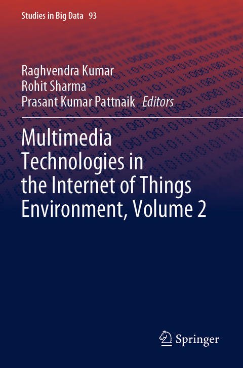 Multimedia Technologies in the Internet of Things Environment, Volume 2 - 