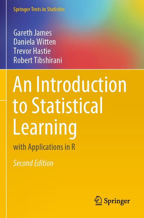 An Introduction to Statistical Learning - Gareth James, Daniela Witten, Trevor Hastie, Robert Tibshirani