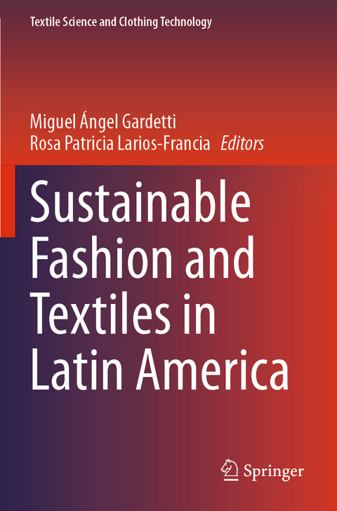 Sustainable Fashion and Textiles in Latin America - 