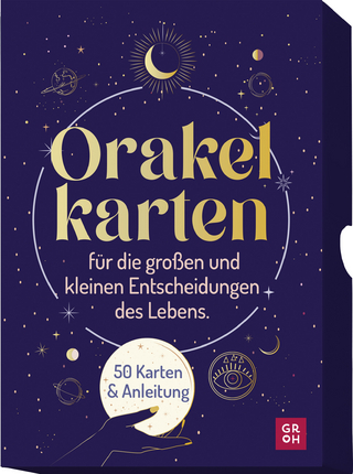 Orakelkarten für die großen und kleinen Entscheidungen des Lebens - GROH Verlag