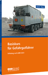 Basiskurs für Gefahrgutfahrer - Sabath, Uta; Meyer, Tom