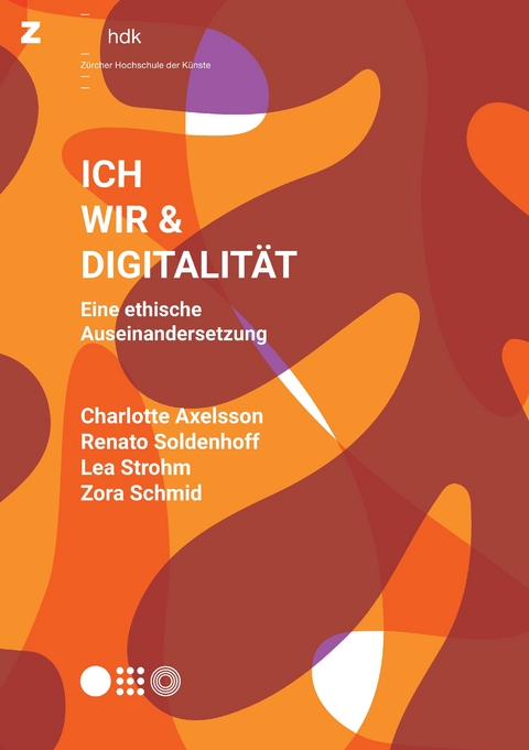 Ich, Wir & Digitalität - 