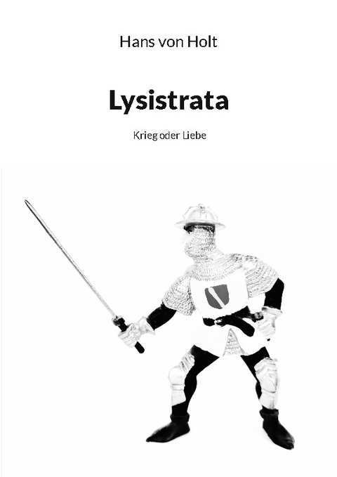 Lysistrata - Hans von Holt