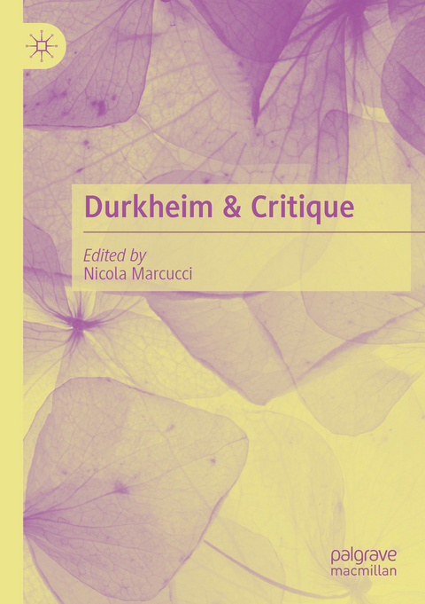 Durkheim & Critique - 