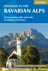 Walking in the Bavarian Alps - Grant Bourne, Sabine KÃ¶rner-Bourne