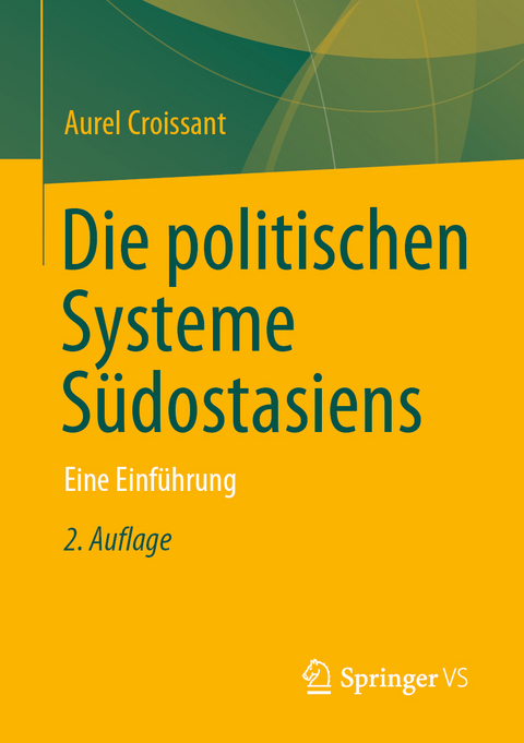 Die politischen Systeme Südostasiens - Aurel Croissant