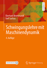 Schwingungslehre mit Maschinendynamik - Eberhard Brommundt, Delf Sachau