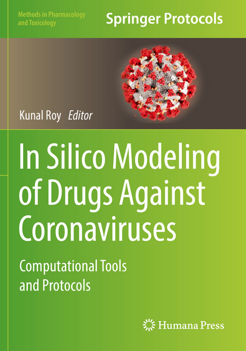 In Silico Modeling of Drugs Against Coronaviruses - 