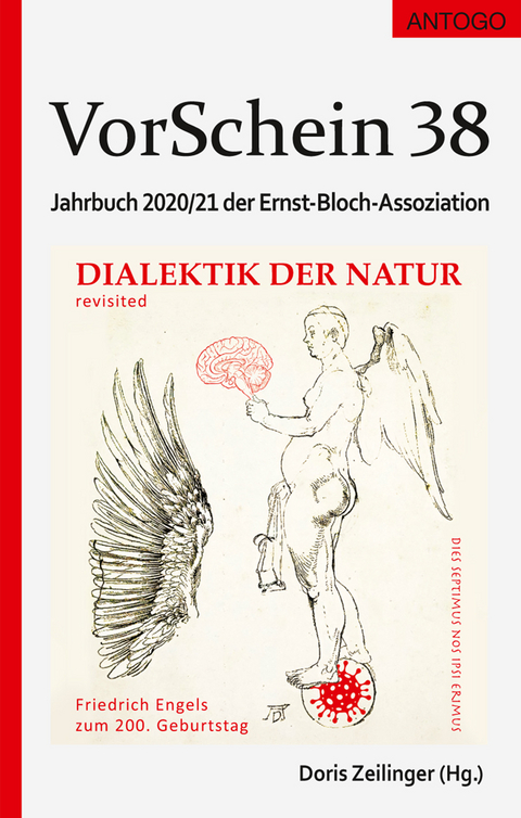 VorSchein 38. Jahrbuch 2020/2021 der Ernst-Bloch-Assoziation - Heinz Sünker, Martin Blumentritt, Doris Zeilinger, Rainer E. Zimmermann, Volker Schneider, Beat Dietschy, Annette Schlemm, Horst Müller, Elmar Witzgall, Michael May, Wolfdietrich Schmied-Kowarzik, Wilfried Korngiebel