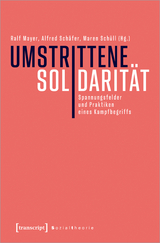 Umstrittene Solidarität - 