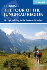 Tour of the Jungfrau Region - Kev Reynolds
