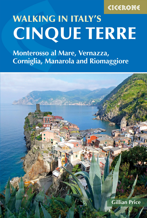 Walking in Italy's Cinque Terre - Gillian Price