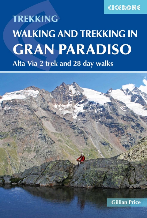 Walking and Trekking in the Gran Paradiso - Gillian Price