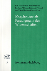 Morphologie als Paradigma in den Wissenschaften - 