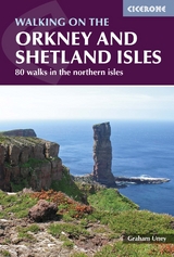 Walking on the Orkney and Shetland Isles - Uney, Graham