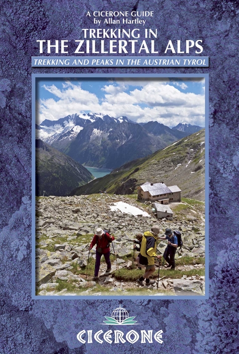 Trekking in the Zillertal Alps - Allan Hartley