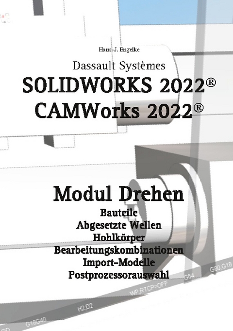 Solidworks 2022 - Hans-J. Engelke