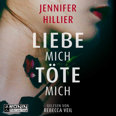 Liebe mich, töte mich - Jennifer Hillier