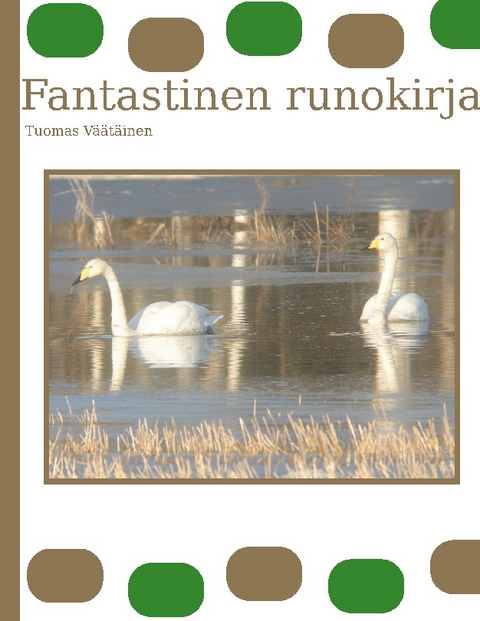 Fantastinen runokirja - Tuomas VÃ¤Ã¤tÃ¤inen