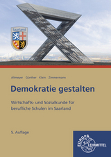 Demokratie gestalten - Saarland - Altmeyer, Michael; Günther, Julia; Klein, Wolfgang; Zimmermann, Tim